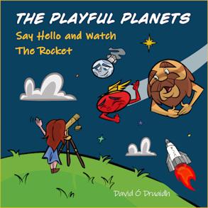 The Playful Planets Say Hello and Watch the Rocket